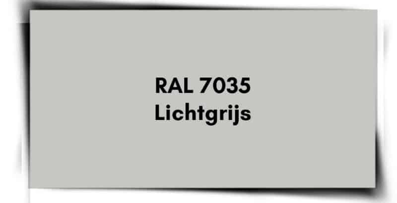 RAL 7035 Lichtgrijs